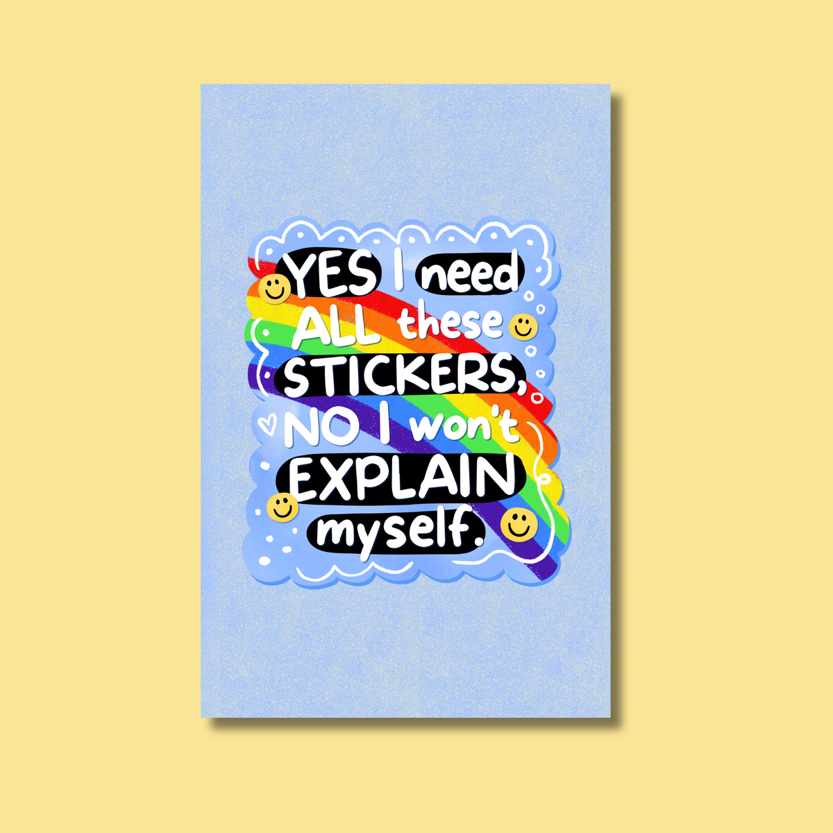 Yes I Need All These Stickers Reusable Sticker Book