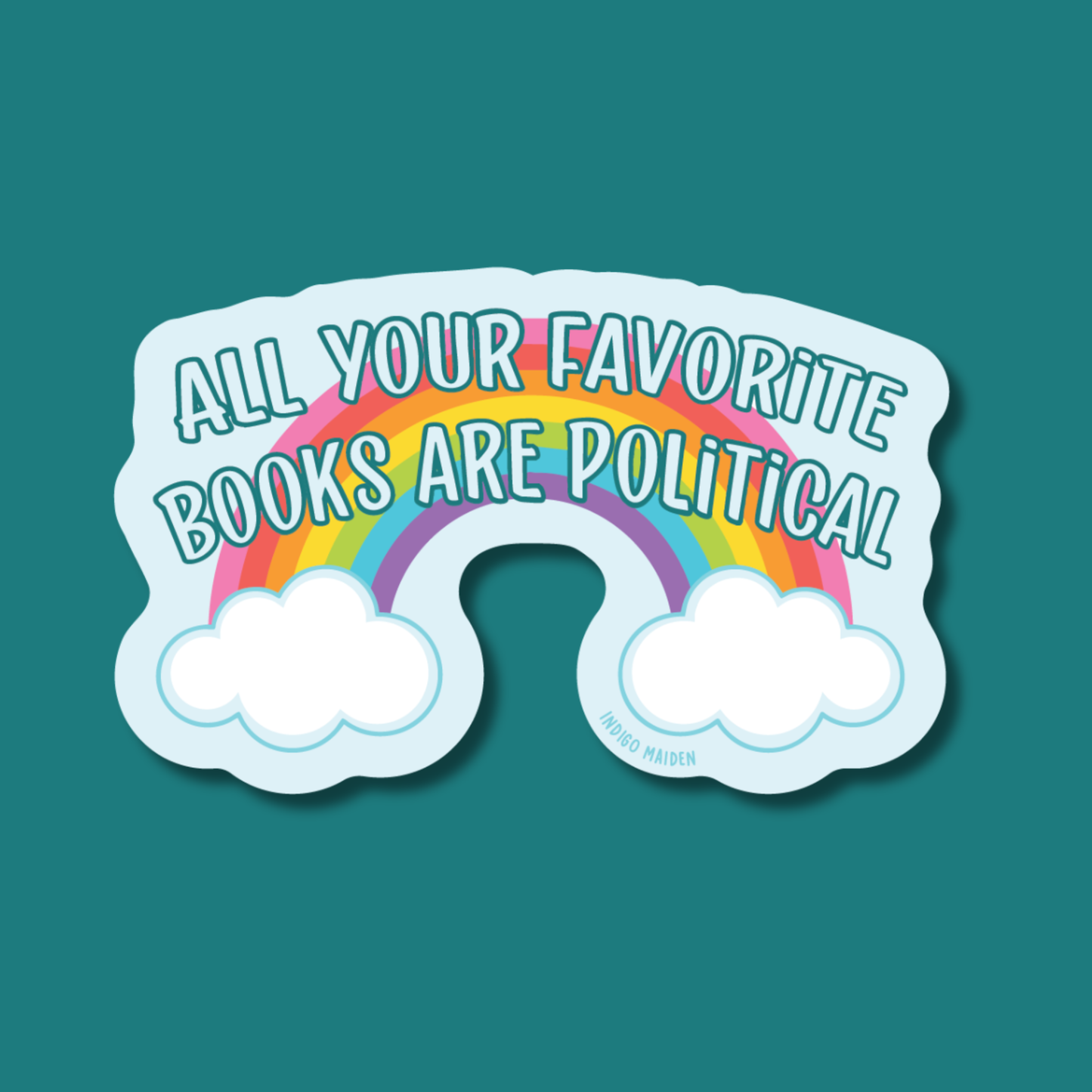 All Your Favorite Books Are Politicial