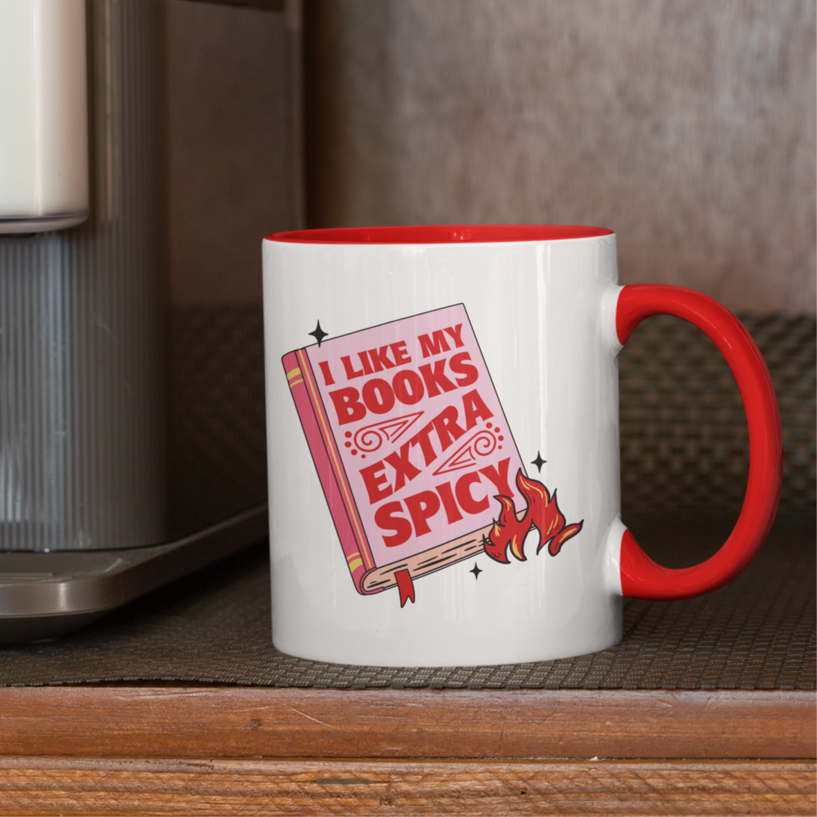 I Like My Books Extra Spicy Coffee Mug