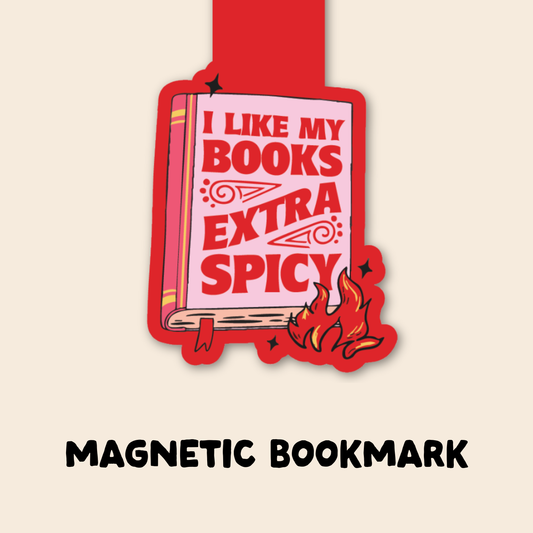I Like My Books Extra Spicy Magnetic Bookmark