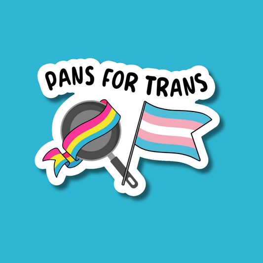 Pans for Trans Sticker
