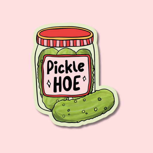 Pickle Hoe Sticker