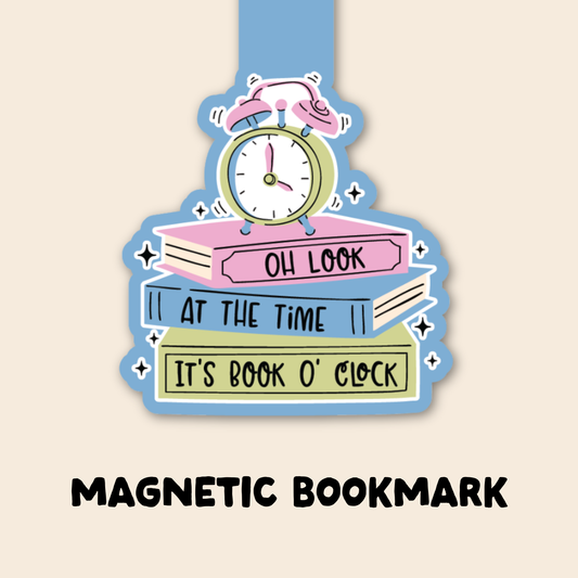 Oh Look At the Time It's Book O'Clock Magnetic Bookmark