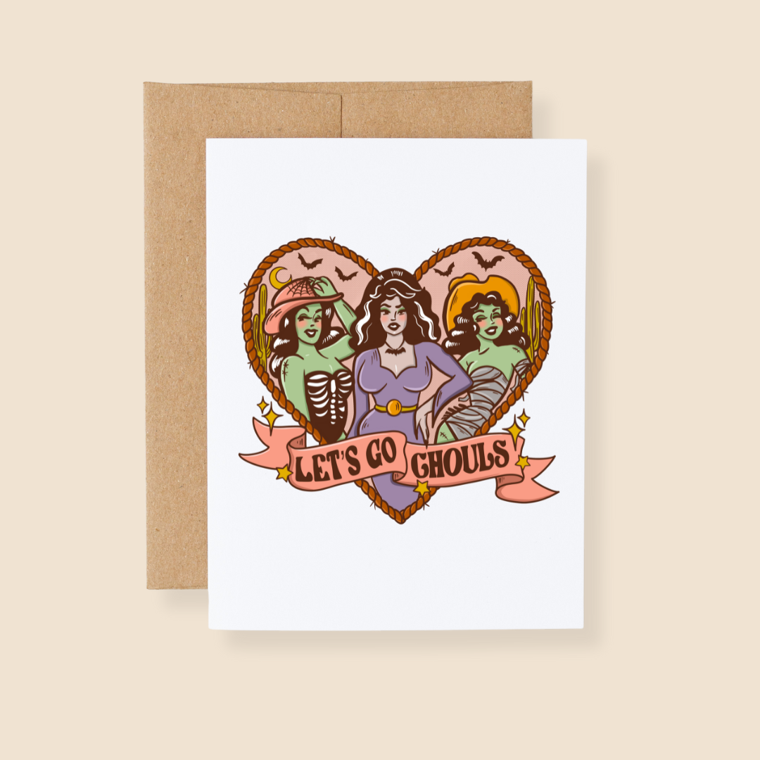 Let's Go Ghouls Halloween Greeting Card