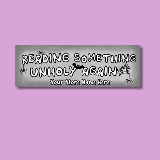Reading Something Unholy Again Name-Drop Bumper Sticker
